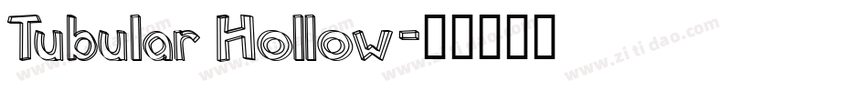 Tubular Hollow字体转换